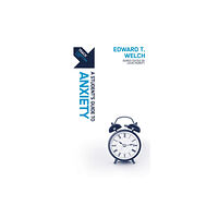 Christian Focus Publications Ltd Track: A Student's Guide to Anxiety (häftad, eng)