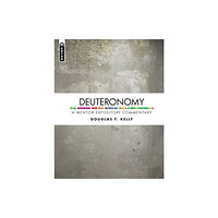 Christian Focus Publications Ltd Deuteronomy: A Mentor Expository Commentary (inbunden, eng)