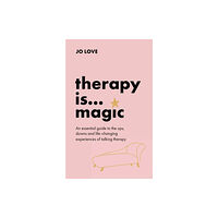 Hodder & Stoughton Therapy is... Magic (inbunden, eng)