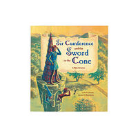 Charlesbridge Publishing,U.S. Sir Cumference and the Sword in the Cone (häftad, eng)