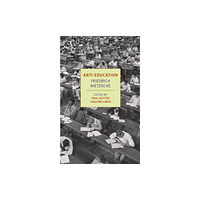 New York Review Books Anti-Education (häftad, eng)