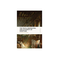 Faithlife Corporation Truth, Inspiration, and Authority of Scripture (häftad, eng)