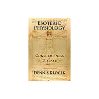 SteinerBooks, Inc Esoteric Physiology (häftad, eng)