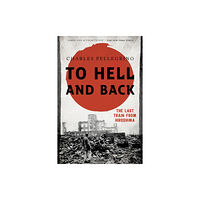 Bloomsbury Publishing PLC To Hell and Back (häftad, eng)