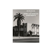 Getty Trust Publications Ed Ruscha and Some Los Angeles Apartments (inbunden, eng)