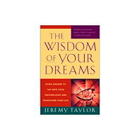 Penguin Putnam Inc The Wisdom of Your Dreams (häftad, eng)
