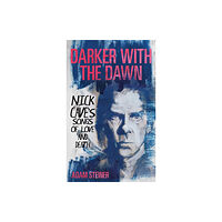 Bloomsbury Publishing PLC Darker with the Dawn (inbunden, eng)