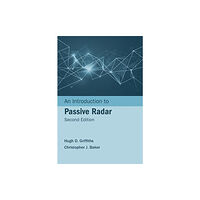 Artech House Publishers An Introduction to Passive Radar, Second Edition (inbunden, eng)