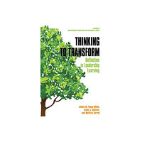 Emerald Publishing Inc Thinking to Transform (inbunden, eng)
