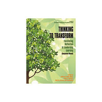 Emerald Publishing Inc Thinking to Transform (inbunden, eng)