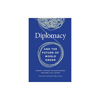 Georgetown University Press Diplomacy and the Future of World Order (häftad, eng)