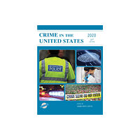 Bloomsbury Publishing PLC Crime in the United States 2020 (inbunden, eng)