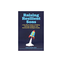 Ulysses Press Raising Resilient Sons (häftad, eng)