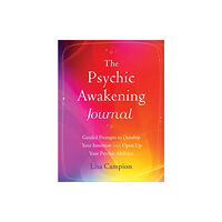 New Harbinger Publications The Psychic Awakening Journal (häftad, eng)