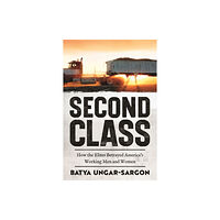 Encounter Books,USA Second Class (inbunden, eng)