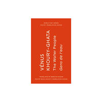 Poetry Translation The Water People (häftad, eng)