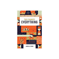 Crossway Books This Changes Everything (25–pack) (häftad, eng)