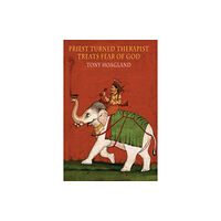 Bloodaxe Books Ltd Priest Turned Therapist Treats Fear of God (häftad, eng)