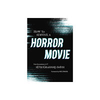 Andrews McMeel Publishing How to Survive a Horror Movie (häftad, eng)