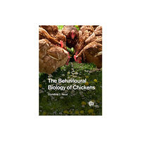 CABI Publishing The Behavioural Biology of Chickens (häftad, eng)