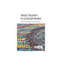 CABI Publishing Mass Tourism in a Small World (inbunden, eng)