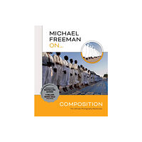 Octopus publishing group Michael Freeman On... Composition (häftad, eng)