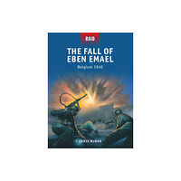 Bloomsbury Publishing PLC The Fall of Eben Emael (häftad, eng)