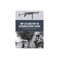 Bloomsbury Publishing PLC MP 38 and MP 40 Submachine Guns (häftad, eng)