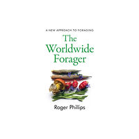 Wilton Square Books The Worldwide Forager (inbunden, eng)