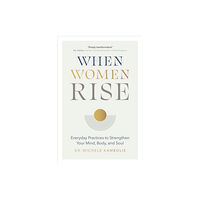 Figure 1 Publishing When Women Rise (inbunden, eng)