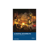 Bloomsbury Publishing PLC A Fistful of Kung Fu (häftad, eng)