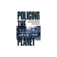 Verso Books Policing the Planet (häftad, eng)