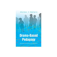 Intellect Drama-based Pedagogy (häftad, eng)