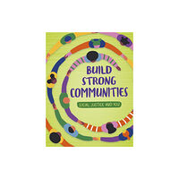 Capstone Global Library Ltd Build Strong Communities (inbunden, eng)