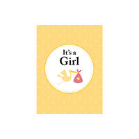 Octopus publishing group It's a Girl (inbunden, eng)