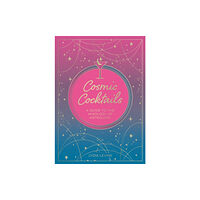 Octopus publishing group Cosmic Cocktails (häftad, eng)