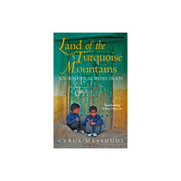 Bloomsbury Publishing PLC Land of the Turquoise Mountains (häftad, eng)