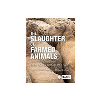 CABI Publishing The Slaughter of Farmed Animals (häftad, eng)
