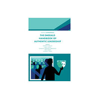 Emerald Publishing Limited The Emerald Handbook of Authentic Leadership (inbunden, eng)