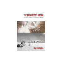 Intellect The Architect's Dream (inbunden, eng)