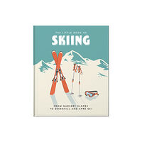 Headline Publishing Group The Little Book of Skiing (inbunden, eng)