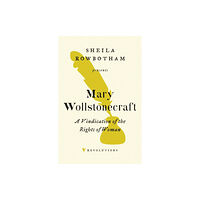 Verso Books A Vindication of the Rights of Woman (häftad, eng)