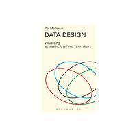 Bloomsbury Publishing PLC Data Design (häftad, eng)