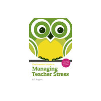 Pearson Education Limited Essential Guide to Managing Teacher Stress, The (häftad, eng)