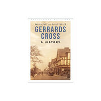 The History Press Ltd Gerrards Cross (häftad, eng)