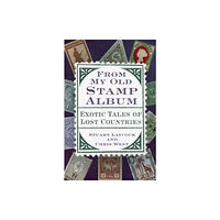 The History Press Ltd From My Old Stamp Album (häftad, eng)