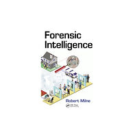 Taylor & francis inc Forensic Intelligence (inbunden, eng)