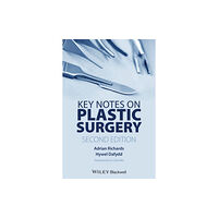 John Wiley And Sons Ltd Key Notes on Plastic Surgery (häftad, eng)