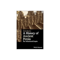 John Wiley And Sons Ltd A History of Ancient Persia (häftad, eng)