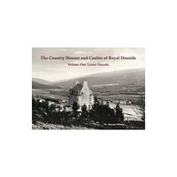 Stenlake Publishing The Country Houses and Castles of Royal Deeside (häftad, eng)